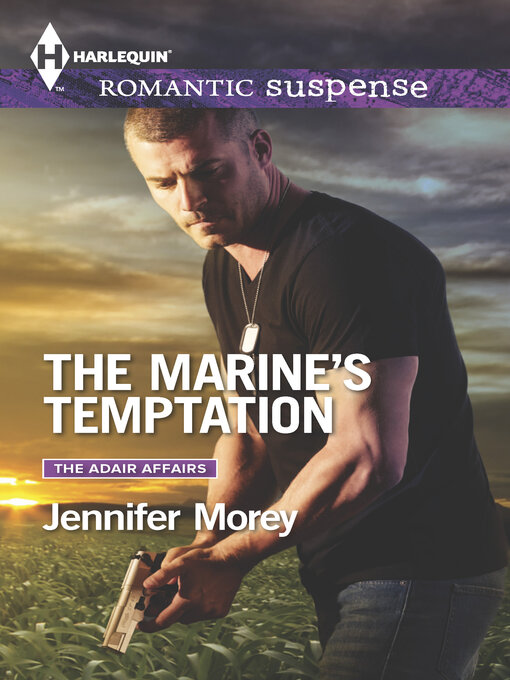Title details for The Marine's Temptation by Jennifer Morey - Available